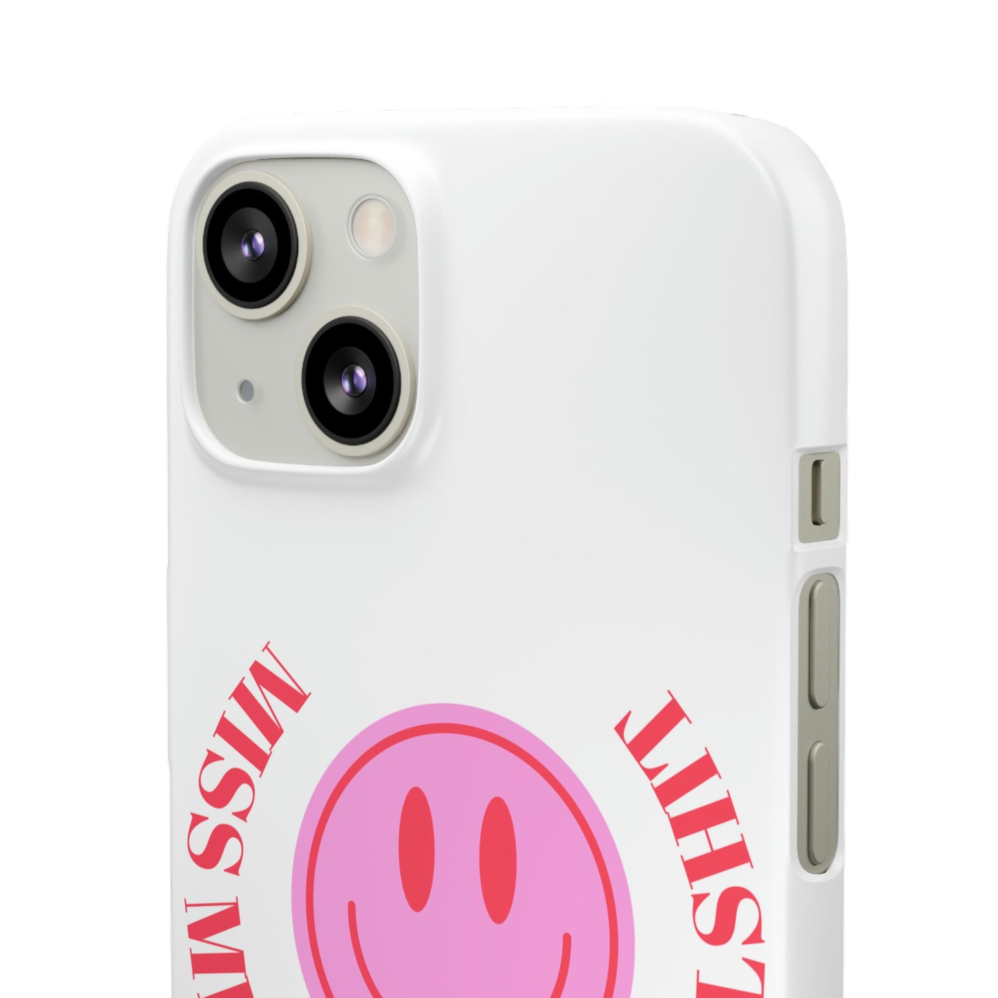 Miss me phone case