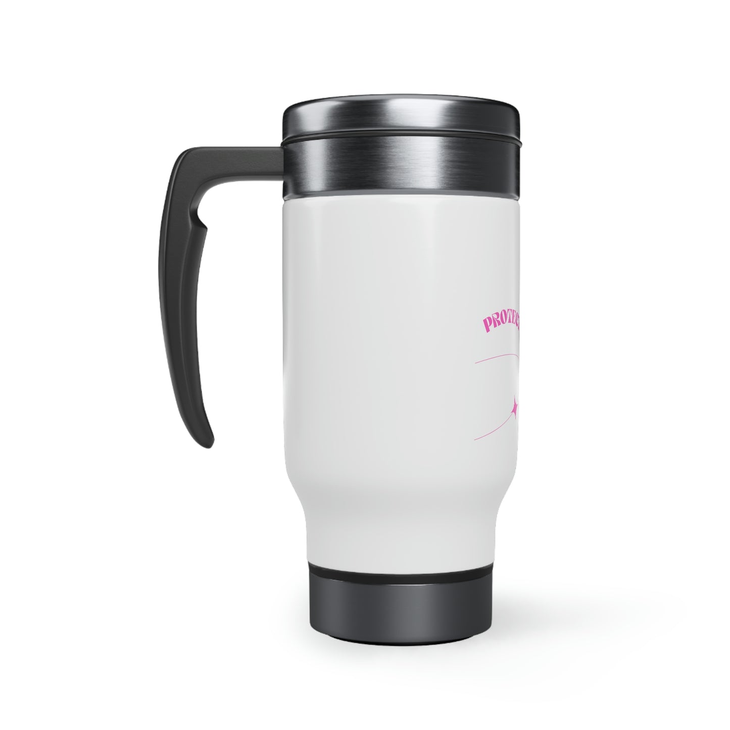 Pink. Protect Your Energy Travel Mug with Handle, 14oz