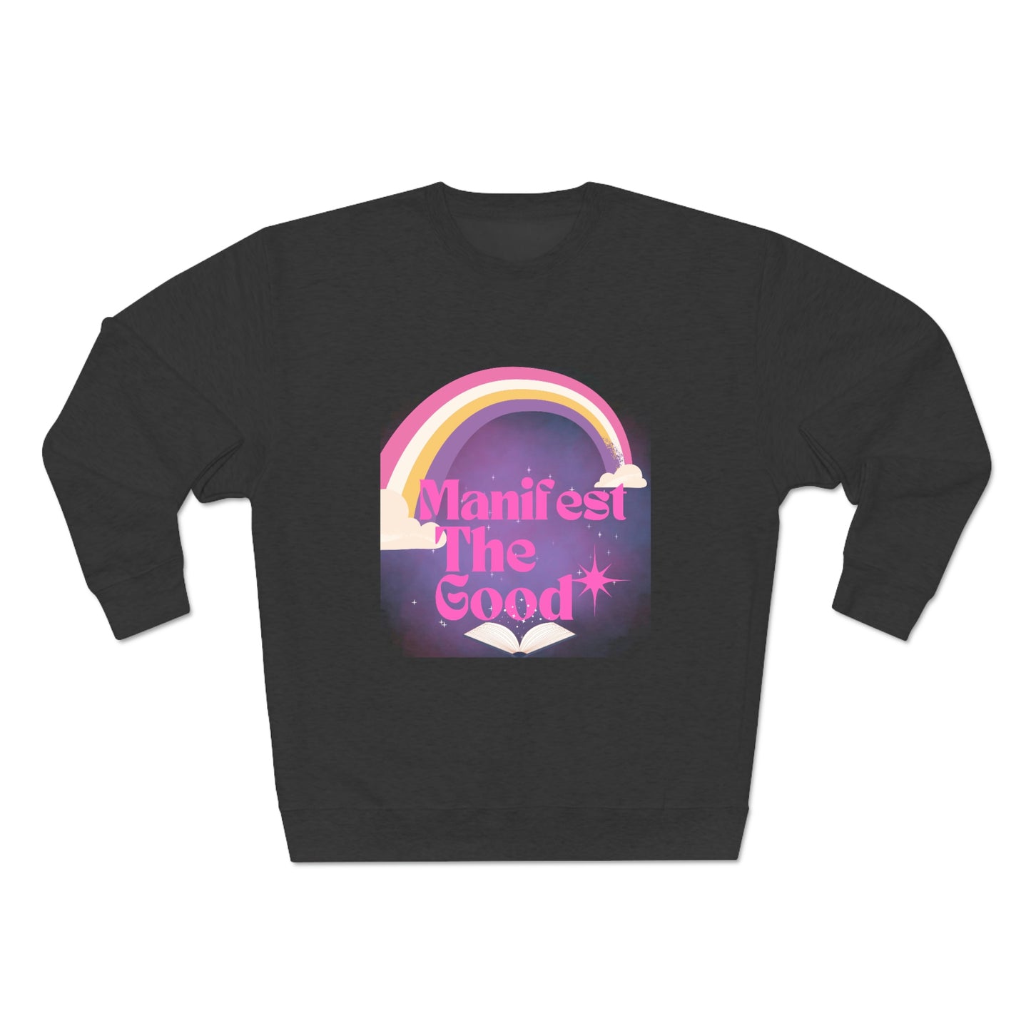 Manifest The Good Crewneck Sweatshirt