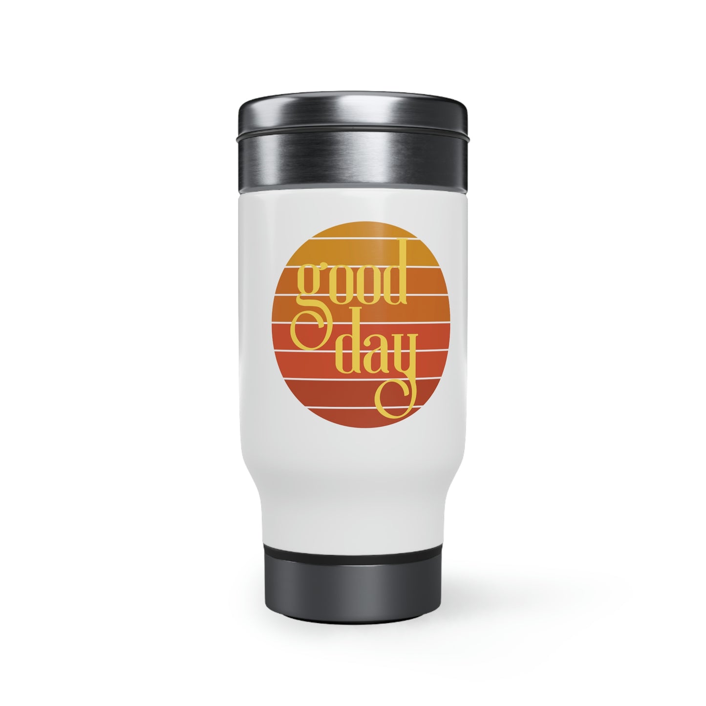 Good Day Travel Mug